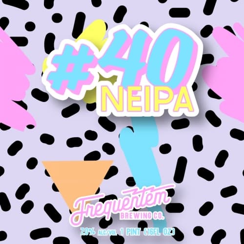 #40 NEIPA