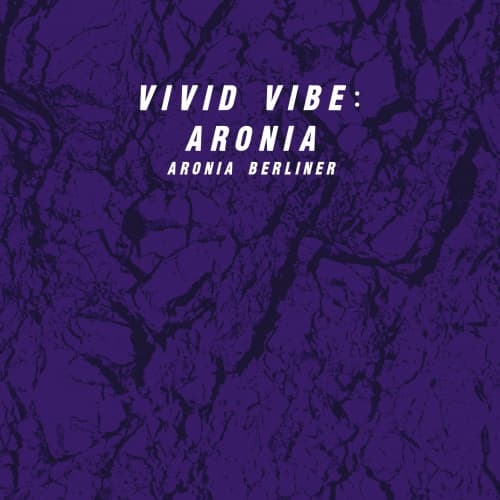 Vivid Vibe: Aronia