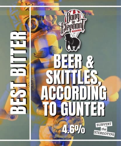 Beer & Skittles, According To Gunter