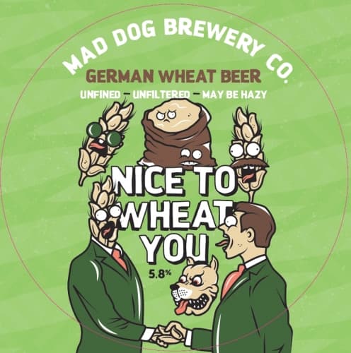 Nice To Wheat You
