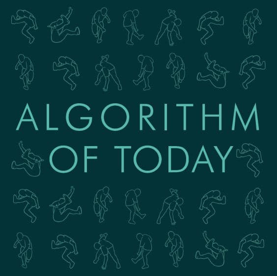 Algorithm of Today