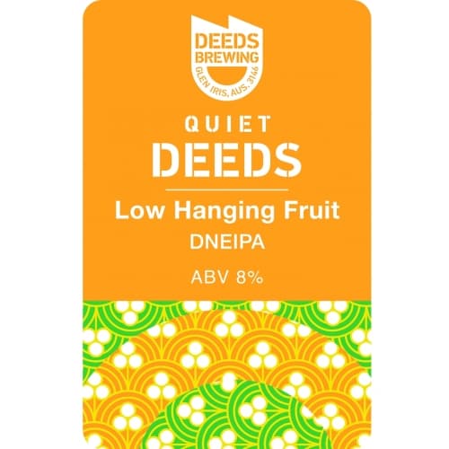 Quiet Deeds Low Hanging Fruit