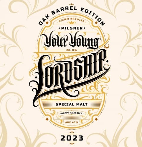 Your Young Lordship '23 Barrel Edition