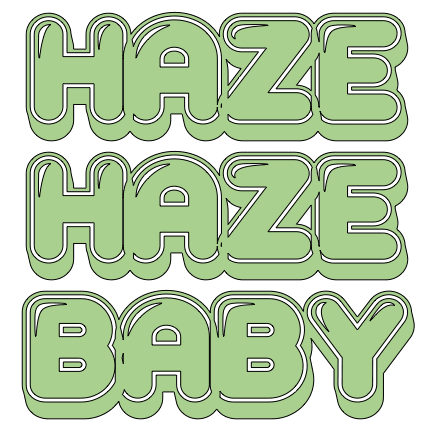 Haze, Haze, Baby