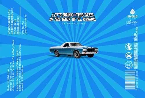 Let’s Drink This Beer In the Back of El Camino