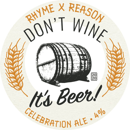 Don't Wine It's Beer