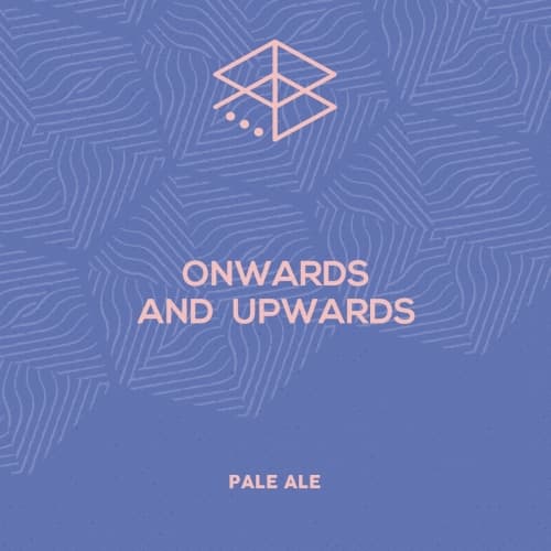 Onwards And Upwards