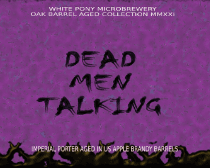 Dead Men Talking