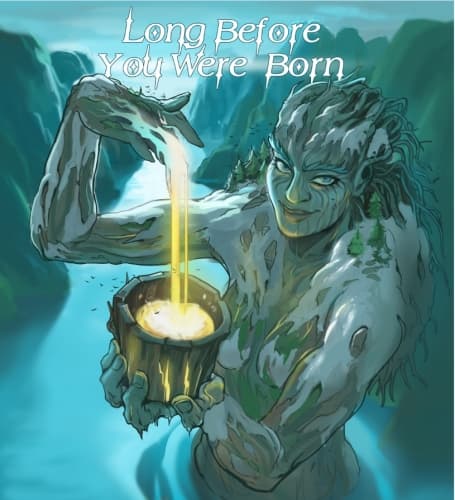 Long Before You Were Born