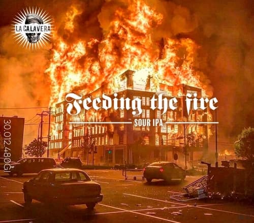 Feeding the Fire