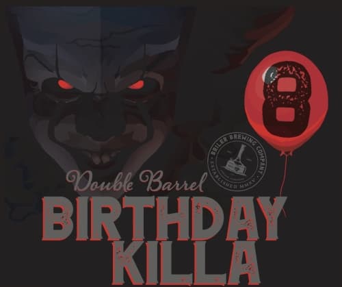 Double Barrel Birthday Killa