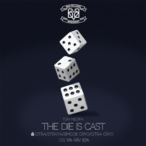 THE DIE IS CAST