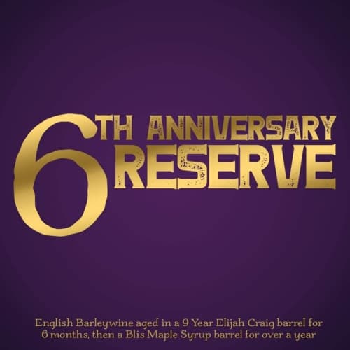 6th Anniversary Reserve