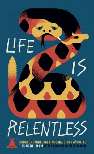 Life is Relentless (Bourbon)