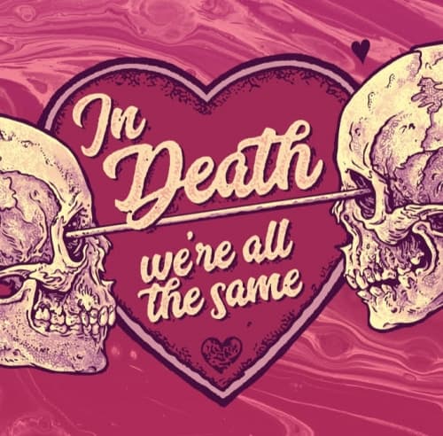 In Death We're All the Same