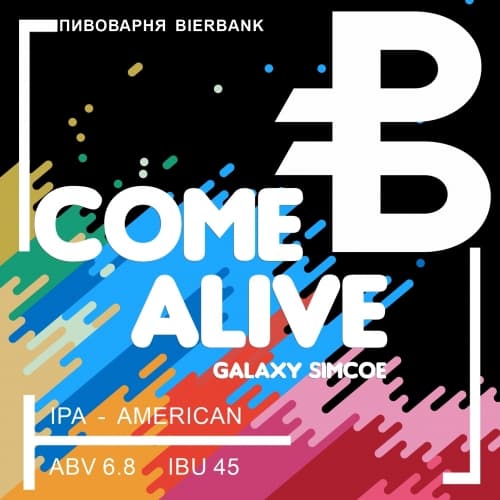 COME ALIVE