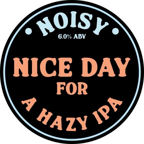 Nice Day For A Hazy IPA