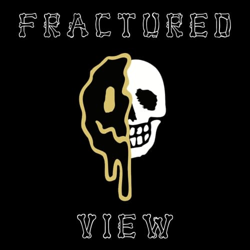 Fractured View