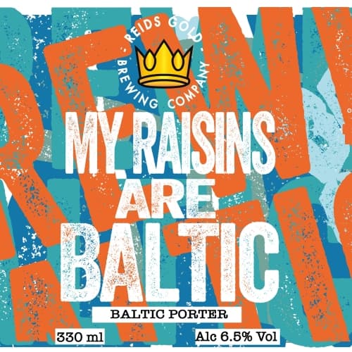My Raisins Are Baltic