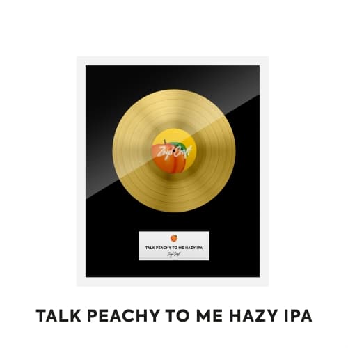 Talk Peachy To Me - Hazy IPA