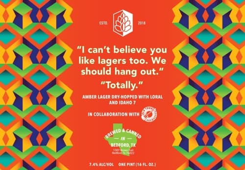 "I can't believe you like lagers too. We should hang out." "Totally."