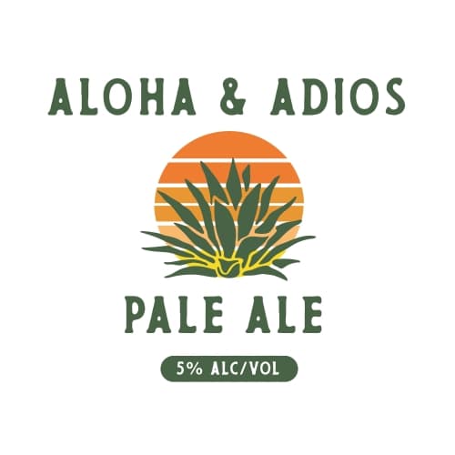 Aloha & Adios