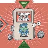 Nobody Get the Money