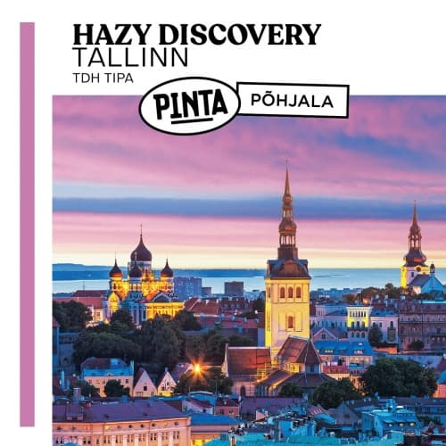 Hazy Discovery Tallinn