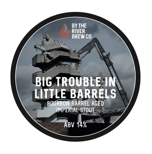 Big Trouble In Little Barrels