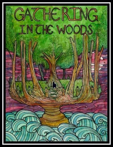 Gathering In the Woods