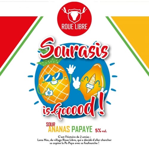 Sourasis Is Good !