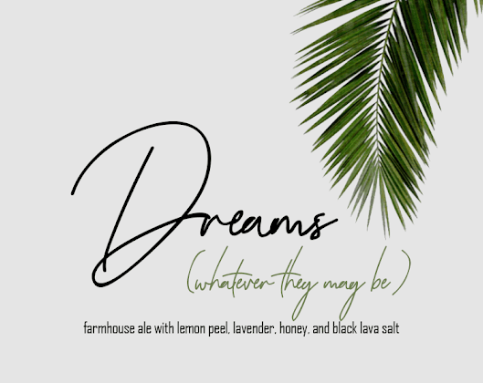 dreams (whatever they may be)