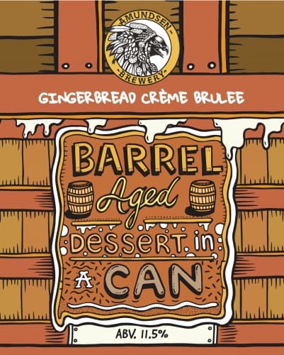 Barrel Aged Dessert In A Can - Gingerbread Crème Brulee