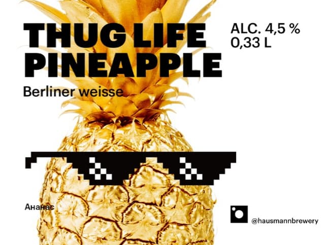 Thug Life Pineapple