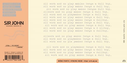 All Work And No Play Makes Serge A Dull Boy