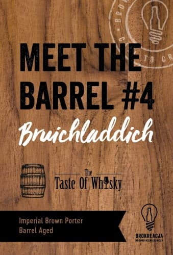 Meet the Barrel #4: Bruichladdich