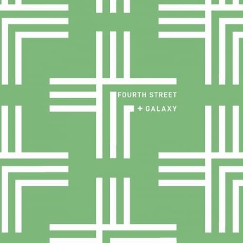 Fourth Street + Galaxy