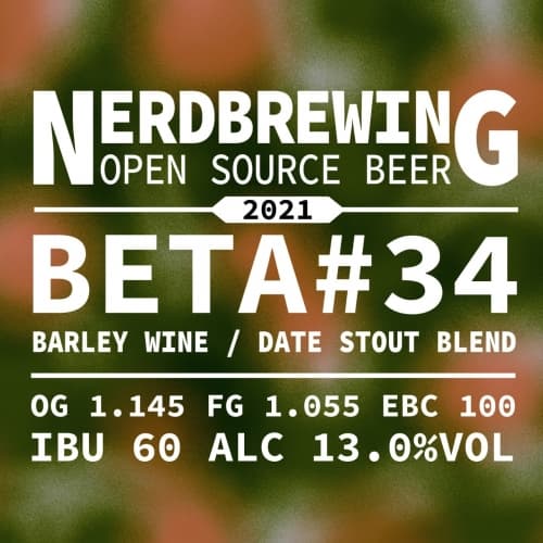 Beta #34 Barley Wine / Date Stout Blend