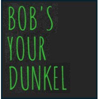 Bob's Your Dunkel