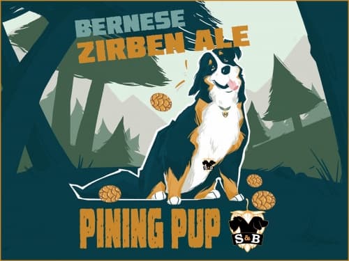 Pining Pup - Zirben Ale