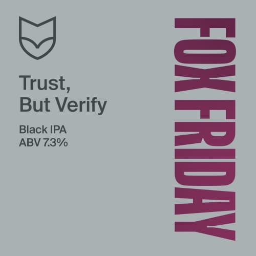Trust, But Verify