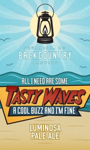 All I Need Are Some Tasty Waves A Cool Buzz And I'm Fine