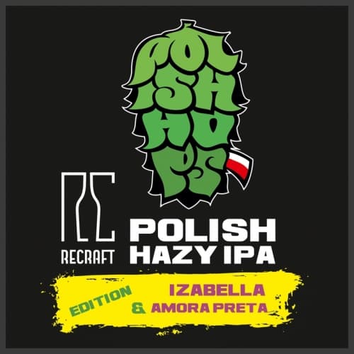 Polish Hazy IPA: Izabella x Amora Preta