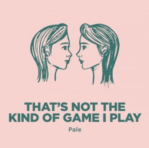 THAT'S NOT THE KIND OF GAME I PLAY