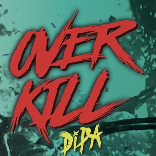 Overkill
