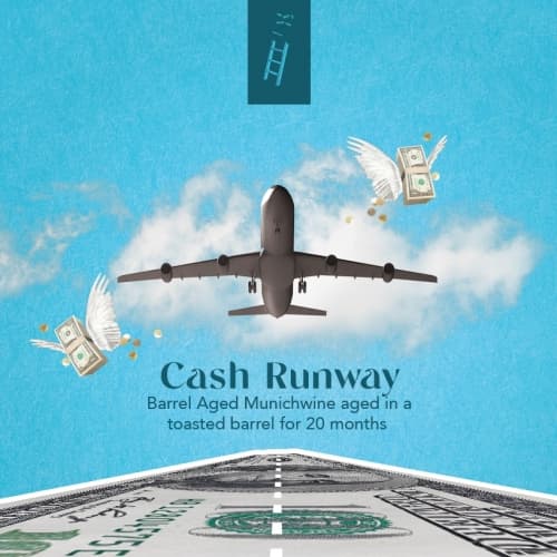 Barrel Aged Cash Runway