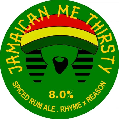 Jamaican Me Thirsty
