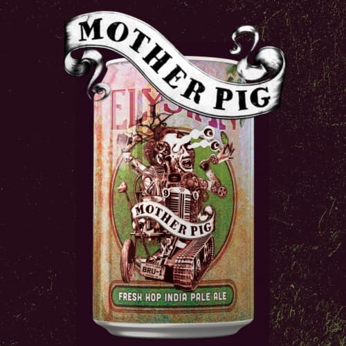 Mother Pig (Fresh Hop)