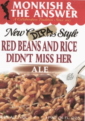 Red Beans And Rice Didn't Miss Her