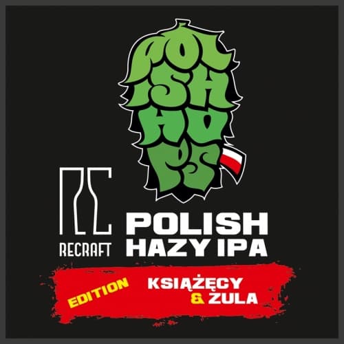 Polish Hazy IPA: Książęcy x Zula
